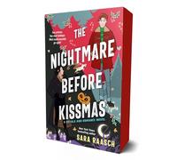 The Nightmare Before Kissmas: A Royals and Romance Novel by Raasch, Sara