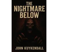 The Nightmare Below