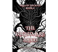 The Nightmare Bleed: Tales of the Sove: Book II