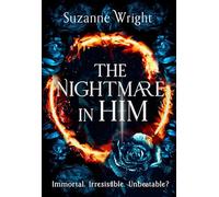 The Nightmare in Him: An addictive world awaits in this spicy fantasy romance . . .