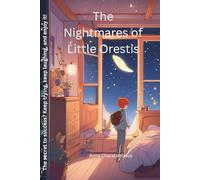 The Nightmares of Little Orestis