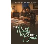 The Nights That Bond