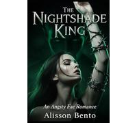 The Nightshade King: An Angsty Fae Romance