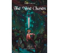 The nine chosen - [Giuliano Ladolfi Editore]