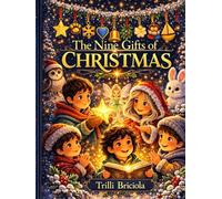 The Nine Gifts Of Christmas