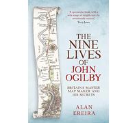 Alan Ereira The Nine Lives of John Ogilby (Tascabile)