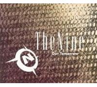 The Nine - Our Tomorrow