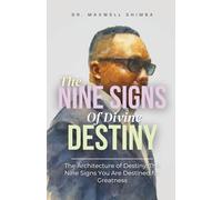 The Nine Signs of Divine Destiny