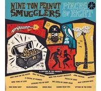 The Nine Ton Peanut Smugglers Pieces Of Eight (Vinyl LP)