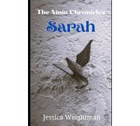 The Ninin Chronicles: Sarah