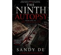 THE NINTH AUTOPSY: Book One of The Archive Files