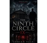 The Ninth Circle: A Conspiracy Thriller About Justice, Power, and Fear