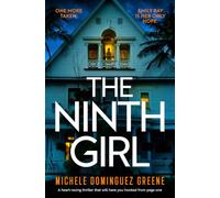 The Ninth Girl: A heart-racing thriller that will have you hooked from page one