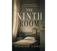 THE NINTH ROOM: A Novel