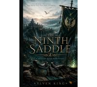 The Ninth Saddle: A Dragon-Bond Romantasy