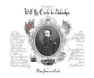 The Nitty Gritty Dirt B Will the Circle Be Unbroken: Music Forms a New Cir (CD)