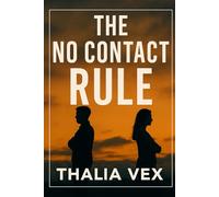 The No-Contact Rule
