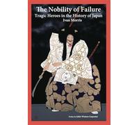 The Nobility of Failure - Morris Ivan