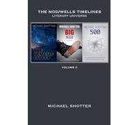 The Nod/Wells Timelines - Volume 2