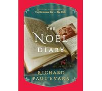 Richard Paul Evans Noel Diary (Copertina rigida) Noel Collection