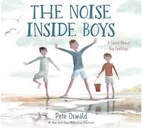 Pete Oswald The Noise Inside Boys (Copertina rigida)
