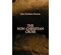 The Non-Christian Cross