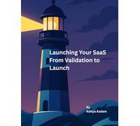 The Non-Technical Founder's Guide to Launching Your SaaS: From Validation to Launch