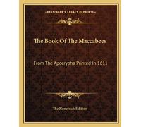 The Nonesuch Edition The Book Of The Maccabees (Tascabile)