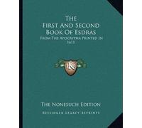The Nonesuch Edition The First And Second Book Of Esdras (Tascabile)