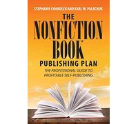 Stephanie Chandler Karl W Palachuk Karl W The Nonfiction Book Publi (Tascabile)