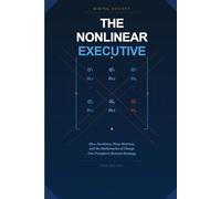 The Nonlinear Executive: How Jacobians, Dirac Matrices, and the Mathematics of Change Can Transform Business Strategy