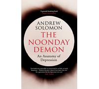 The Noonday Demon