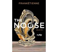 The Noose: A Play