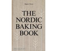 The Nordic baking book - Nilsson Magnus