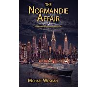 The Normadie Affair: A Henry Wadsworth Mystery