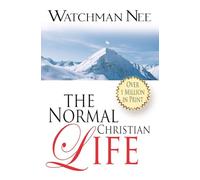 The Normal Christian Life