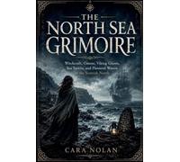 The North Sea Grimoire