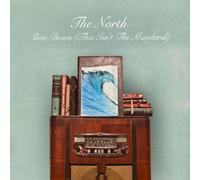 The North Slow Down This Isn't the Mainland (CD)