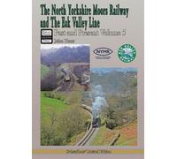 The North Yorkshire Moors Railway Past & Present (Volume 5) (Copertina rigida)