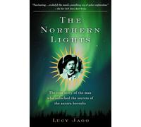 Lucy Jago The Northern Lights (Tascabile)