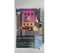 The Norton Anthology of American Literature: 1865 to the Present