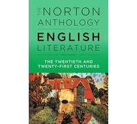 The Norton Anthology of English Literature: The Twentieth and Twenty-first Centuries (F)