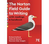 The Norton Field Guide to Writing: with Readings and Handbook (Tascabile)