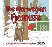 The Norwegian Fjosnisse: A bold and easy winter activity for creative minds - blending mindfulness, barnyard charm, and quiet seasonal magic