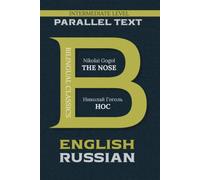 The Nose: Bilingual Classics Series | English & Russian: Bilingual Edition | English & Russian