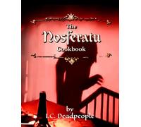 The Nosferatu Cookbook