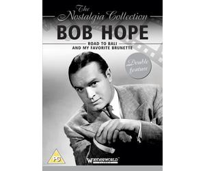 The Nostalgia Collection: Bob Hope - Road to Bali/My Favorite Brunette by Bob Hope