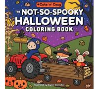 The Not-so-spooky Halloween Coloring Book