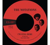 The Notations I'm Still Here/What More Can I Say (Vinyl LP) (PRESALE 04/04/2025)
