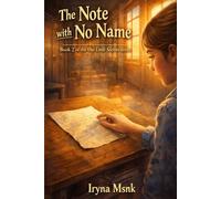 The Note with No Name: Our Little Secrets: Book 2